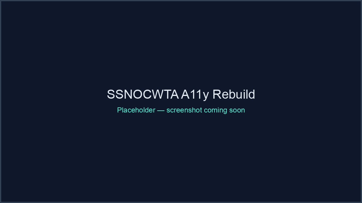 SSNOCWTA Accessibility Rebuild screenshot